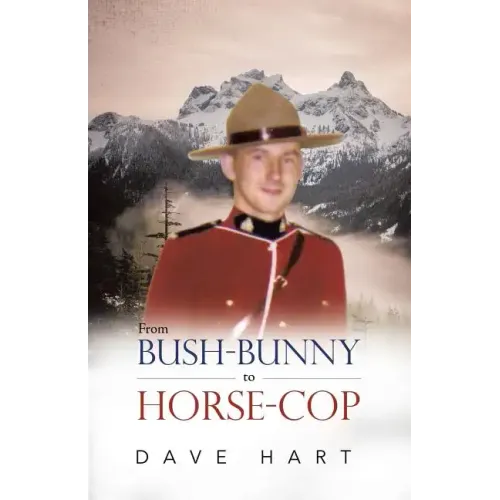 From Bush-Bunny to Horse-Cop