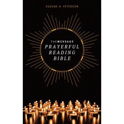 The Message Prayerful Reading Bible (Softcover)