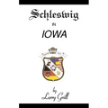 Schleswig in Iowa