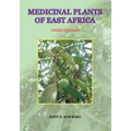 Medicinal Plants of East Africa. Third Edition