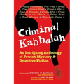 Criminal Kabbalah: An Intriguing Anthology of Jewish Mystery and Detective Fiction