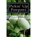 Pickin' Up Pawpaws
