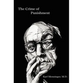 The Crime of Punishment