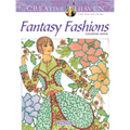 Creative Haven Fantasy Fashions Coloring Book