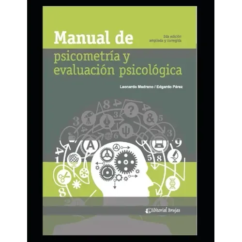 Manual de Psicometría y Evaluación Psicológica: Compilación