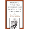 Restoring Sustainable Macroeconomic Policies in the United States