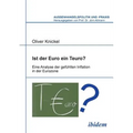 Ist der Euro ein Teuro?. Eine Analyse der gefühlten Inflation in der Eurozone