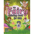The Fairy Coloring Book for Kids: (Ages 4-8) With Unique Coloring Pages!