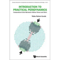 Introduction to Practical Peridynamics: Computational Solid Mechanics Without Stress and Strain