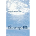 The Enduring Hills