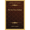 The Nez Perce Indians