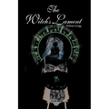 The Witch's Lament