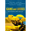 Gains and Losses: How Protestors Win and Lose
