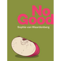 No Good
