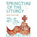 Springtime of the Liturgy