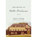 The House at Belle Fontaine