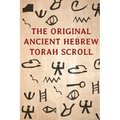 The Original Ancient Hebrew Torah Scroll