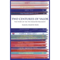 Two Centuries of Valor: The Story of the 5th Infantry Regiment