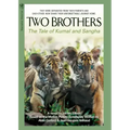 Two Brothers: The Tale of Kumal and Sangha