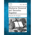 Historia General del Derecho Español
