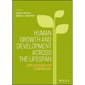 Human Growth and Development Across the Lifespan: Applications for Counselors