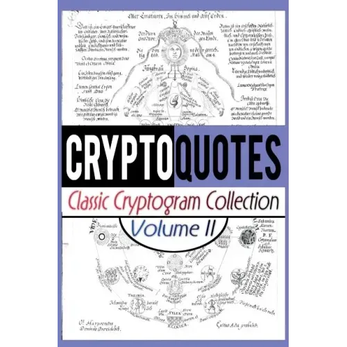 Cryptoquotes: Classic Cryptogram Collection, Vol. 2