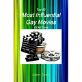 Top 50 Most Influential Gay Movies Of All Time