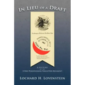 In Lieu of a Draft: A History of the 153rd Pennsylvania Volunteer Regiment