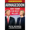 Armageddon: How Trump Can Beat Hillary