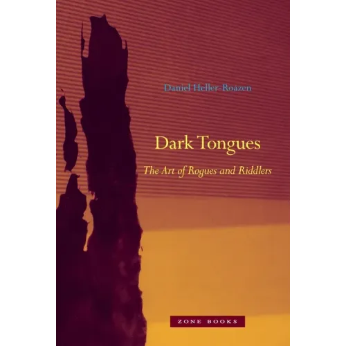 Dark Tongues: The Art of Rogues and Riddlers