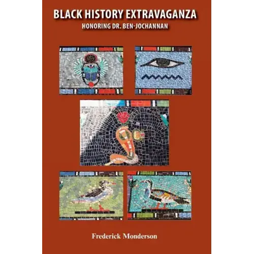 Black History Extravaganza: Honoring Dr. Ben-Jochannan