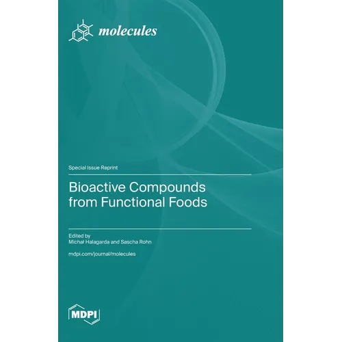 Bioactive Compounds from Functional Foods