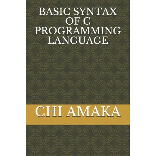 Basic Syntax of C Programming Language