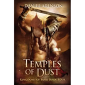 Temples of Dust: Kingdoms of Sand Book 4