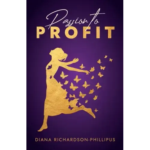 Passion to Profit