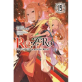 RE: Zero -Starting Life in Another World-, Vol. 19 (Light Novel)