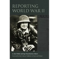 Reporting World War II