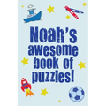 Noah's Awesome Book Of Puzzles!