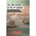 The Long Shadow of the 19th Century: Critical Essays on Colonial Orientalism in Southeast Asia