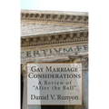 Gay Marriage Considerations: A Review of "After the Ball"