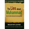 The lies about Muhammad: How You Were Deceived Into Islamophobia
