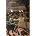 Histories of Medieval Italy