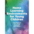 Home Learning Environments for Young Children