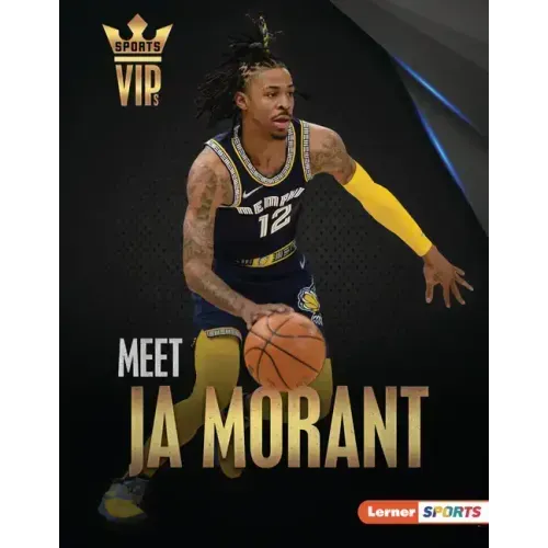 Meet Ja Morant: Memphis Grizzlies Superstar