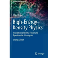 High-Energy-Density Physics: Foundation of Inertial Fusion and Experimental Astrophysics