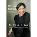 Mi Vida Plena: Trabajo, Familia Y Nuestro Futuro / My Life in Full: Work, Family, and Our Future