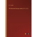 The Reverend George Junkin, D. D., LL.D.