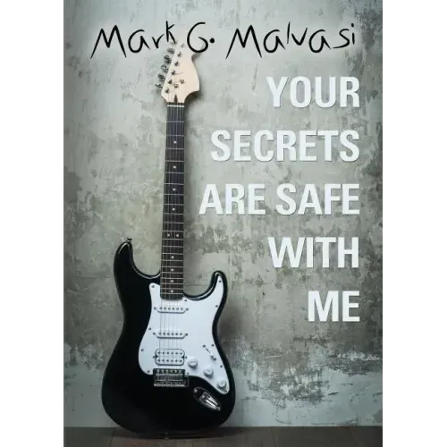 Your Secrets Are Safe with Me