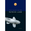 The Quiet in Me: Poems