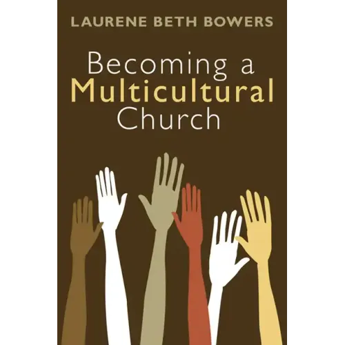 Becoming a Multicultural Church